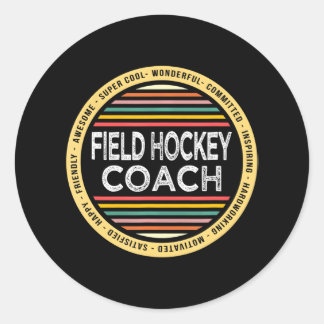 Fält Hockey Coach Funny Profession Avskrivning Runt Klistermärke