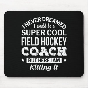 Fält Hockey Coach Gift Musmatta