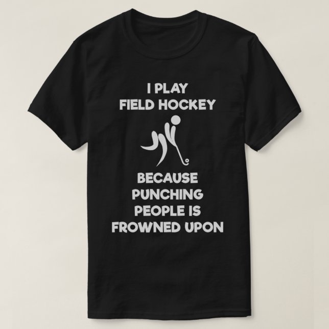 Fält Hockey Funny Gift Slår T Shirt (Design framsida)