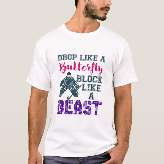 Fält Hockey Goalie Block som en Beast T Shirt (Framsida)