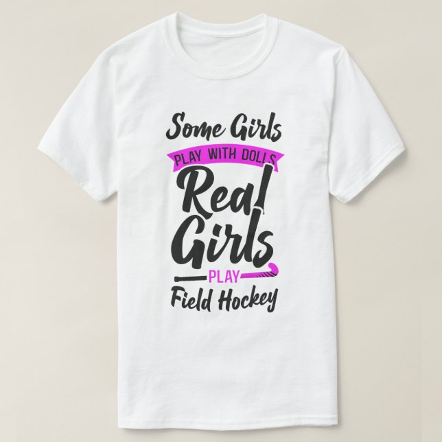 Fält Hockey några flickor leker med dockor riktiga T Shirt (Design framsida)