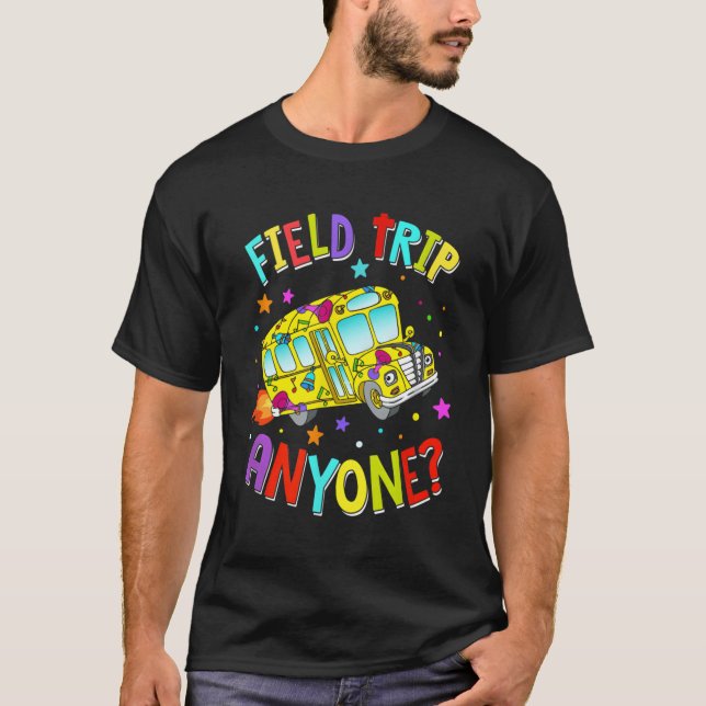 Fält Resa Alla lärare som undervisar Buss i skolan T Shirt (Framsida)