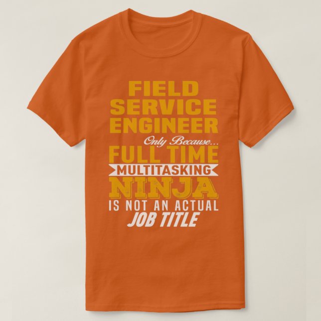 Fält Service Ingenjör 1 T Shirt (Design framsida)