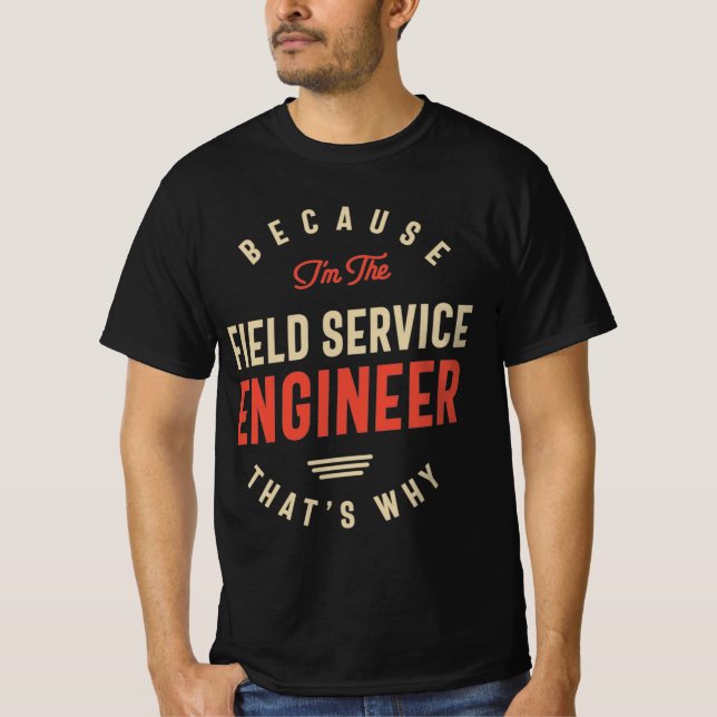 Fält Service Ingenjör-jobb - födelsedag T Shirt (Framsida)