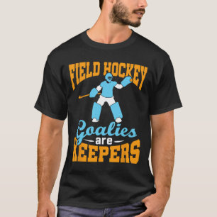 Fälthockey Målvakt Målvakt Straff Målvakter Är Hål T Shirt