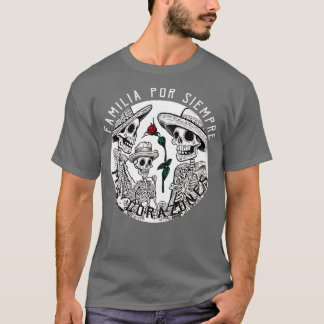 Familia por siempre t shirt