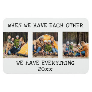 Familj 3 Foto Collage När vi har varandra Magnet