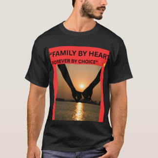 FAMILJ AV HJÄRTAT FÖR EVIGT GENOM VAL T SHIRT