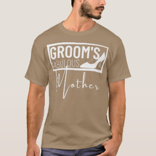 Familj Bröllop Gift Grooms Fabulous Mor 545 T Shirt