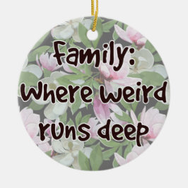 Familj: där Konstig Springa Deep Julgransprydnad Keramik