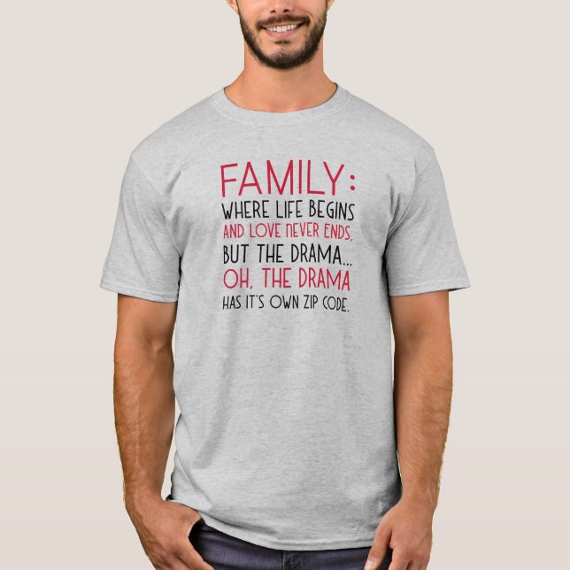 Familj där livet börjar, kärlek slutar aldrig, dra t shirt (Framsida)