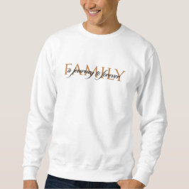 Familj en resa till Forever Sweatshirt