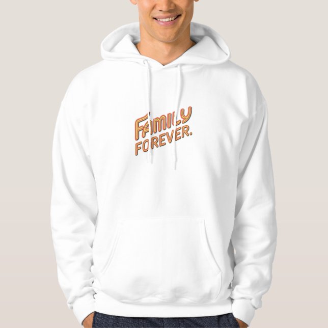 Familj för alltid hoodie (Framsida)