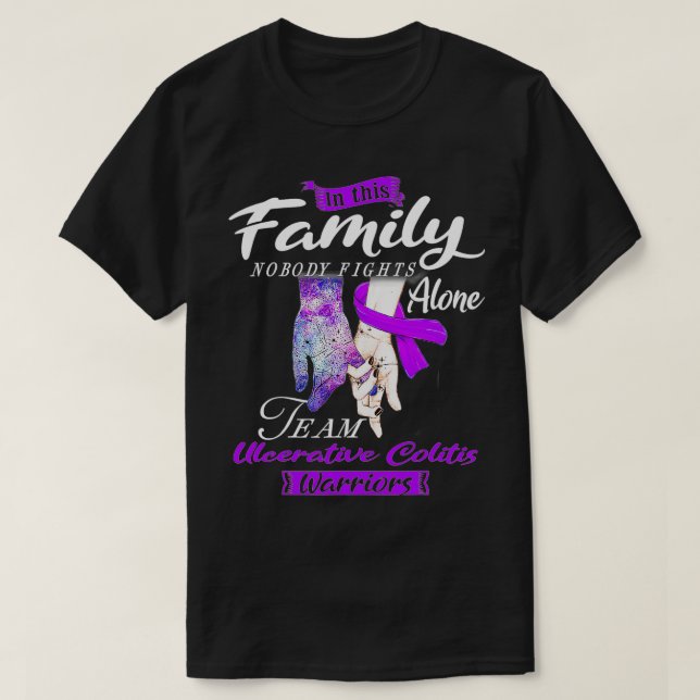 Familj Ingen slåss mot Ensam Team Ulcerative Colit T Shirt (Design framsida)