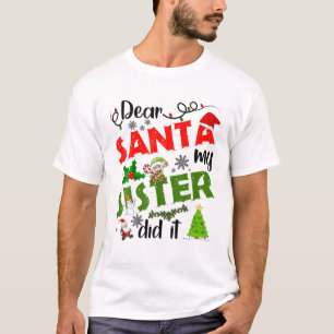 Familj, kära Santa Min syster Jul. T Shirt