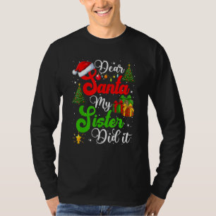 Familj, kära Santa Min syster Jul. T Shirt