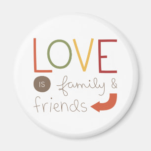 familj och vänner magnet