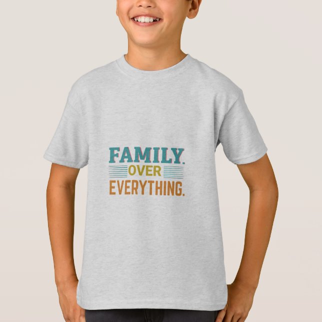 Familj över allt t shirt (Framsida)