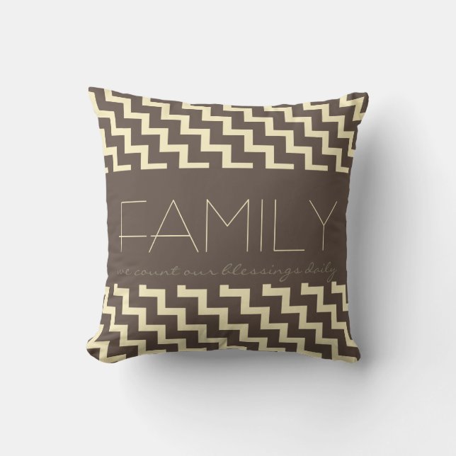 Familj, räknevälsignelser, Taupe/Cream Chevron Kudde (Framsida)