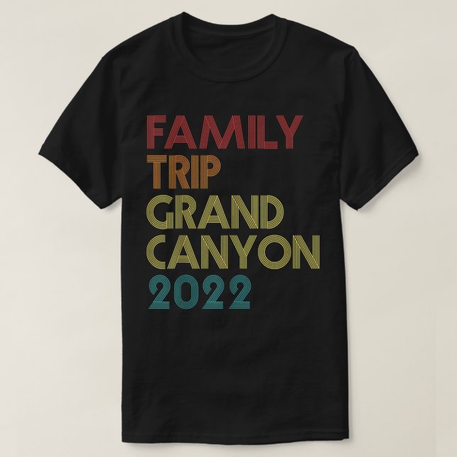 Familj Resa 2022 Grand Canyon Vacation Matching Vi T Shirt (Design framsida)