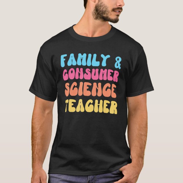 Familje- och konsumentforskarlärare FACS Groovy Re T Shirt (Framsida)