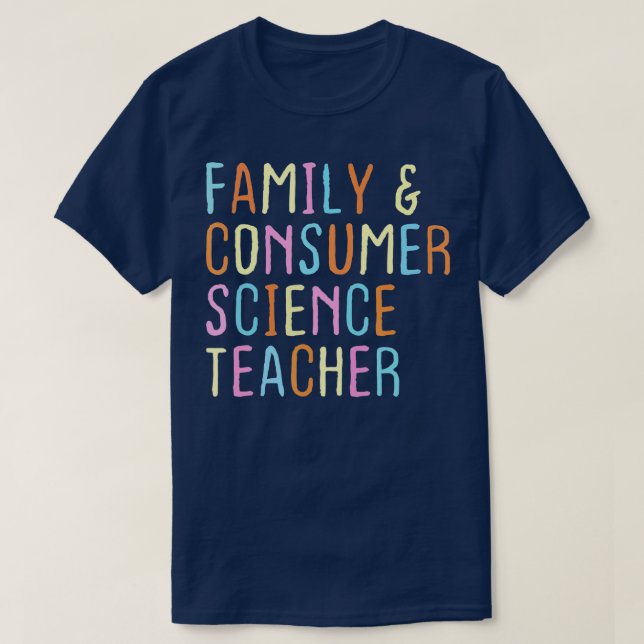Familje- och konsumentforskningsteamet för lärare  t shirt (Design framsida)