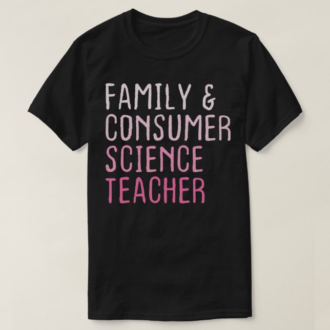 Familje- och konsumentforskningsteamet för lärare  t shirt (Design framsida)