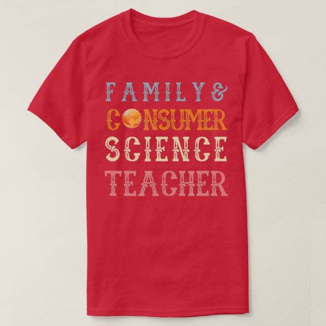 Familje- och konsumentforskningsteamet för lärare  t shirt (Design framsida)