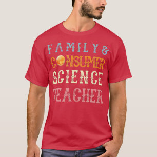 Familje- och konsumentforskningsteamet för lärare t shirt