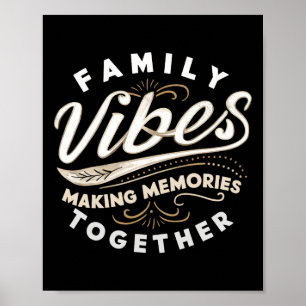 Familjeåterförening 2025 Family Vibes Skapar minne Poster