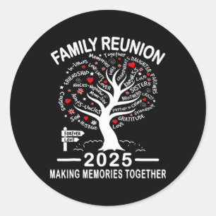 Familjeåterförening 2025 Shirt Family Matching Reu Runt Klistermärke