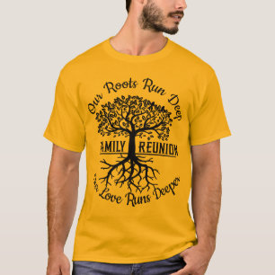 Familjeåterförening våra rötter Springa Deep Träd T Shirt