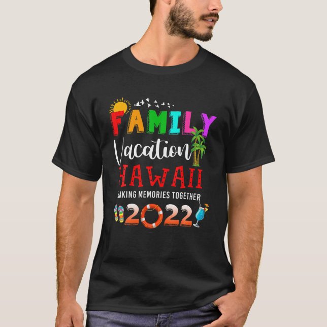 Familjebesök Hawaii Skapar minnen tillsammans 20 T Shirt (Framsida)