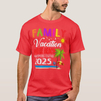 Familjebesök Myrtle Beach Skapar minnen 2025 T Shirt