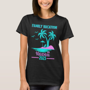 Familjebyte 2023 Handflatan Träd Hawaii Beach 1 T Shirt