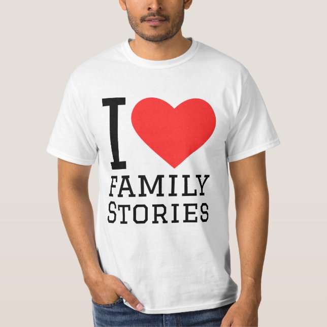 Familjehistorier i kärlek t shirt (Framsida)