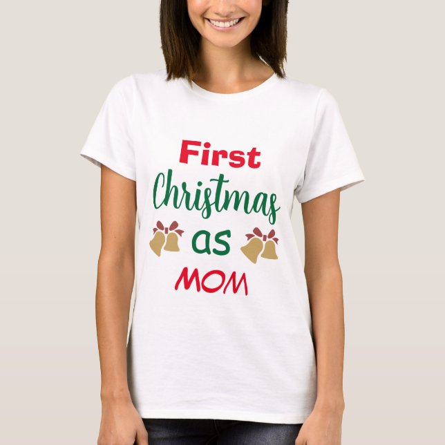 Familjejul | Första jul som Mamma T Shirt (Framsida)