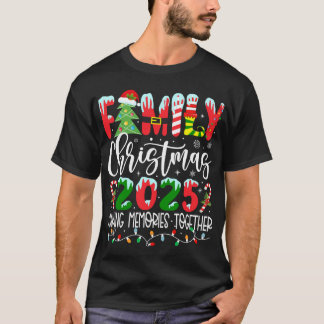 Familjejulen 2025 Skapar minnen tillsammans T Shirt