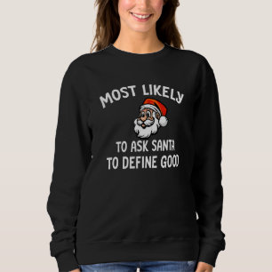 Familjejulen som troligast ber jultomten att försv t shirt