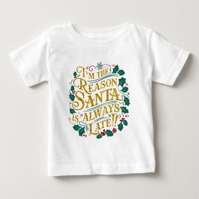 Familjejultider | Reason Santa Allat Late T Shirt (Framsida)