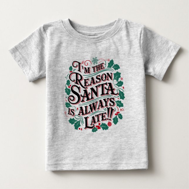 Familjejultider | Reason Santa Allat Late T Shirt (Framsida)
