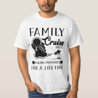 Familjekryssning 2023 gör minnen för en livstid t shirt