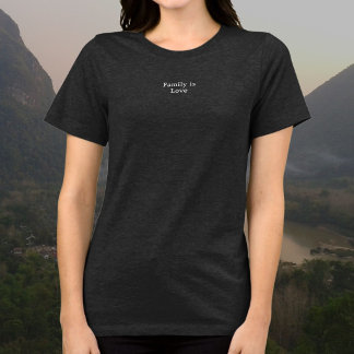 Familjen är kärlek, ren minimalism t shirt