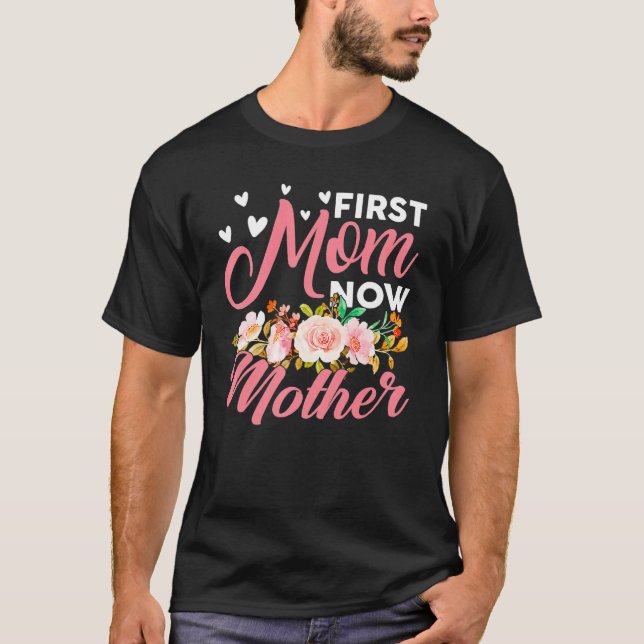 Familjen Fantastisk First Mamma Now Mor matchande  T Shirt (Framsida)