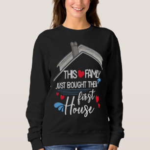 Familjen har precis köpt sitt första hus nytt hem t shirt