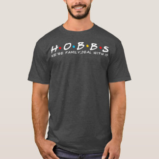 Familjen Hobbs efternamn Hobbs efternamn T Shirt