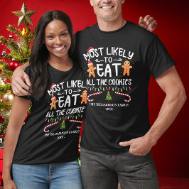 Familjen Mest troligt äter alla kakor på julen T Shirt