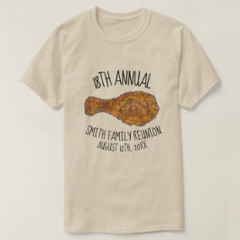Familjen Reunion Fried Chicken Leg Drumstick Picni T Shirt
