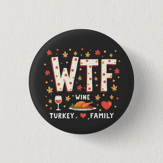 Familjen vin Turkiet - en vacker Thanksgiving Knapp (Framsida)
