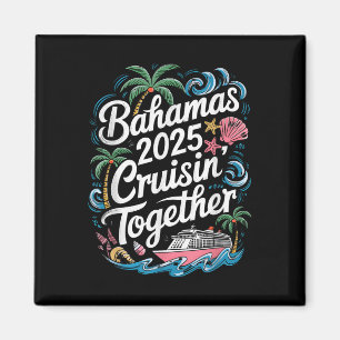 Familjens Bahamas-sommar kryssning Tillsammans 202 Magnet